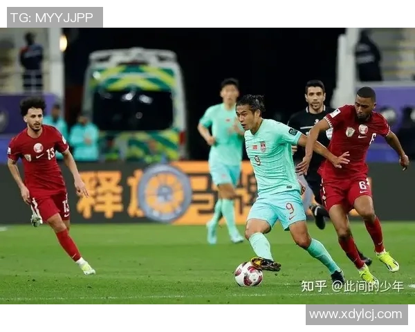 中国与卡塔尔下半场精彩对决解析及比赛关键时刻回顾